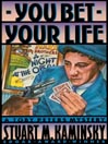 Imagen de portada para You Bet Your Life